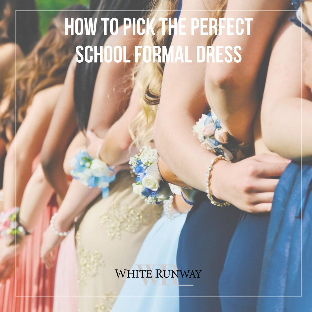 How to choose the perfect school formal dress