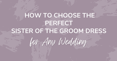 Sister of the Groom Dresses