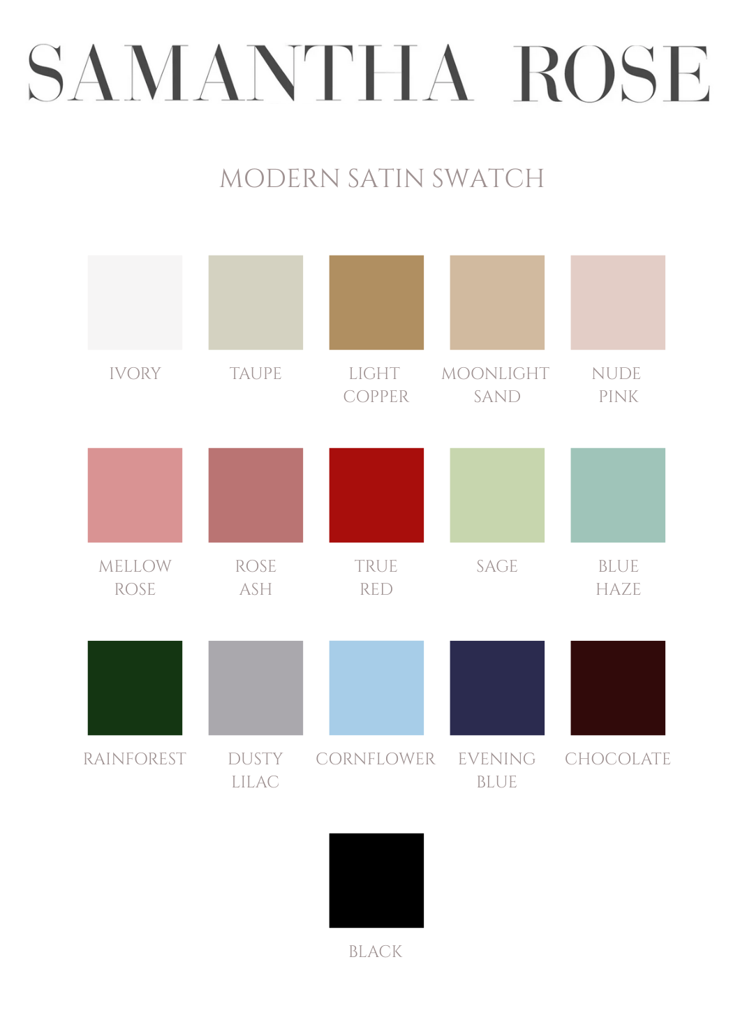 Samantha Rose Modern Satin Swatch