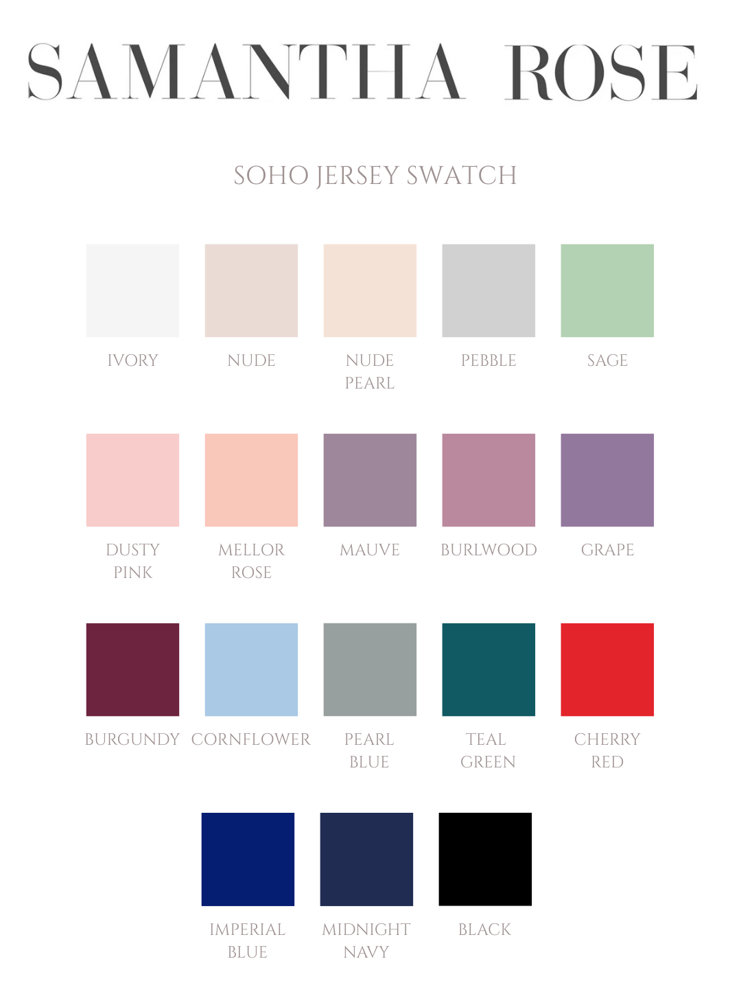 Samantha Rose Soho Jersey Swatch