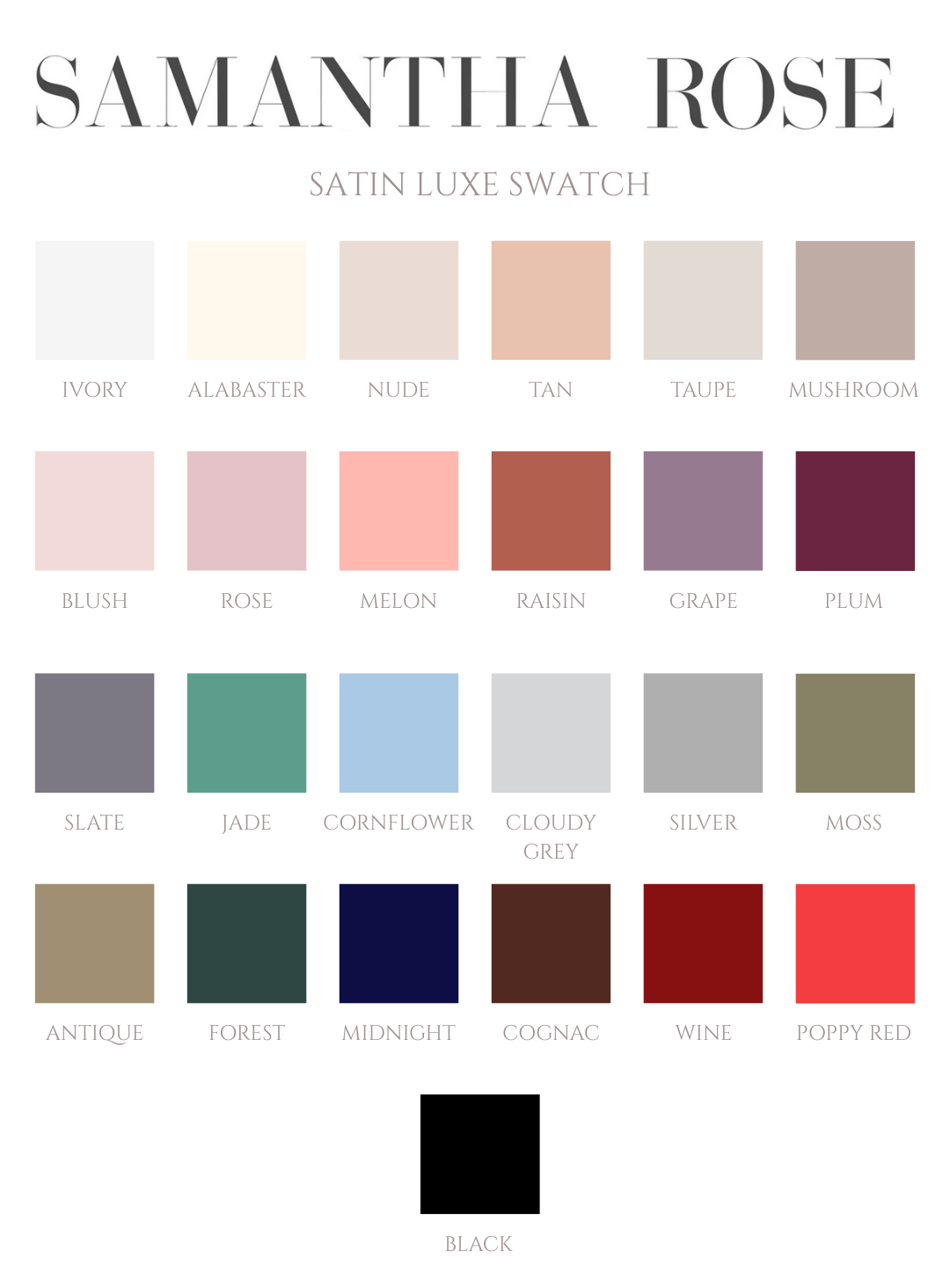 Samantha Rose Satin Luxe Swatch